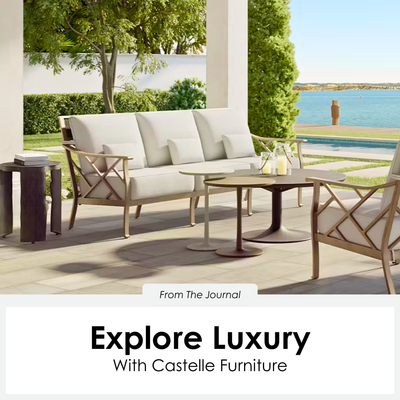 Explore Luxury With Castelle Furniture